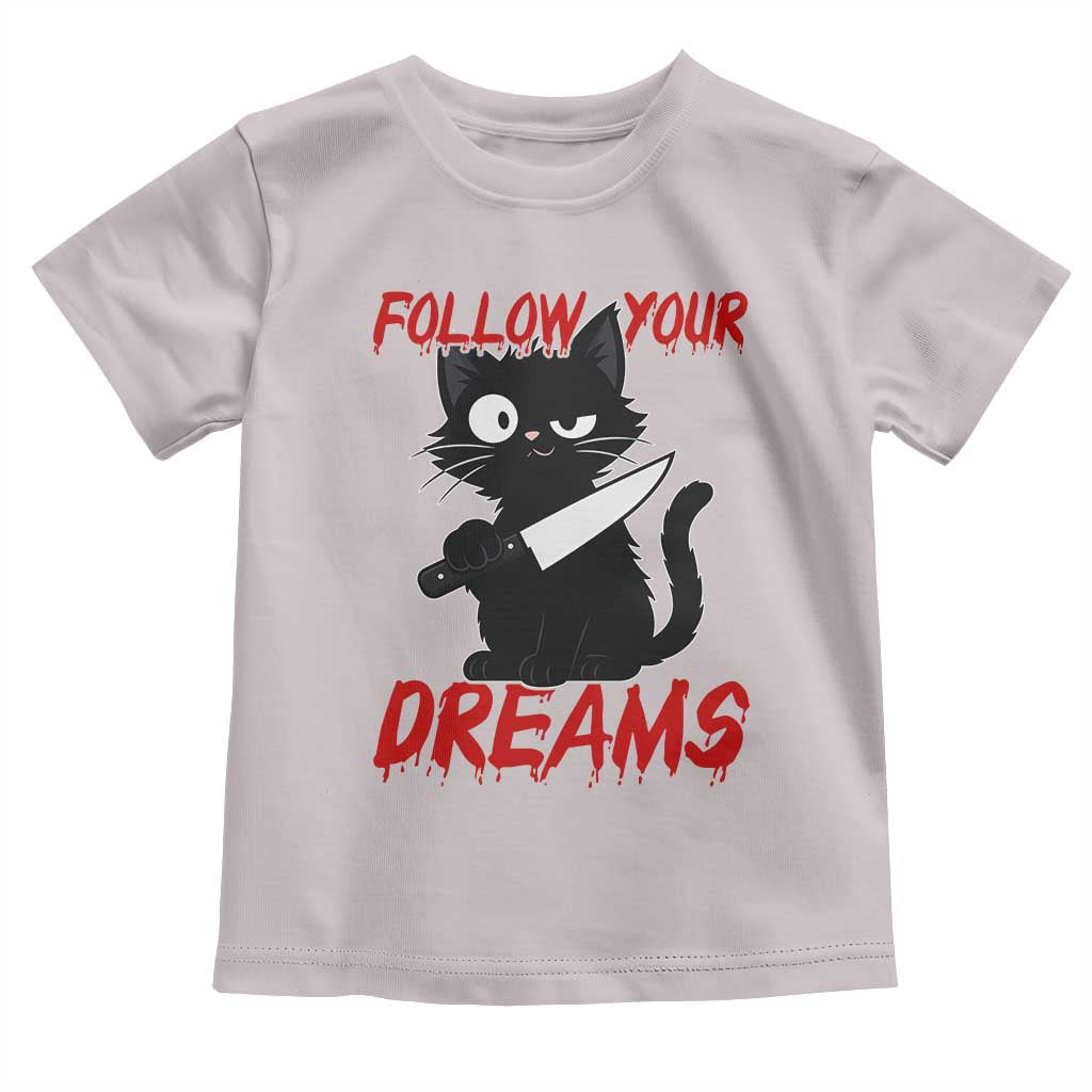 Killer Black Cat Halloween Toddler T Shirt Follow Your Dreams - Wonder Print Shop