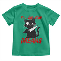 Killer Black Cat Halloween Toddler T Shirt Follow Your Dreams - Wonder Print Shop