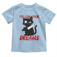 Killer Black Cat Halloween Toddler T Shirt Follow Your Dreams - Wonder Print Shop