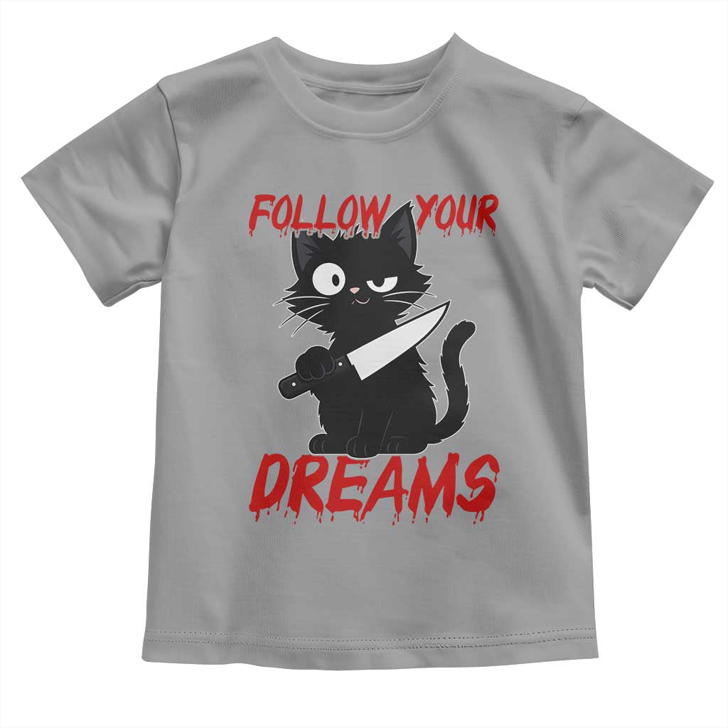 Killer Black Cat Halloween Toddler T Shirt Follow Your Dreams - Wonder Print Shop