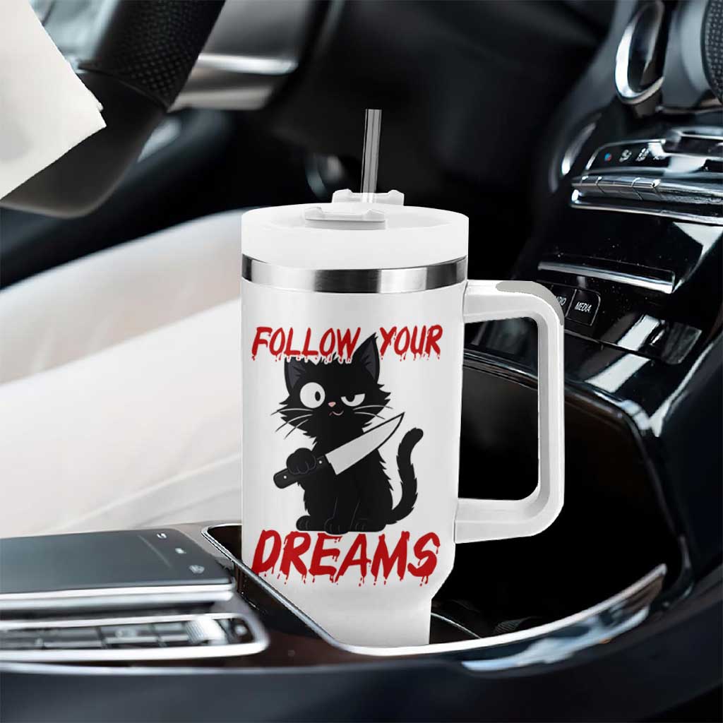 Killer Black Cat Halloween Tumbler With Handle Follow Your Dreams