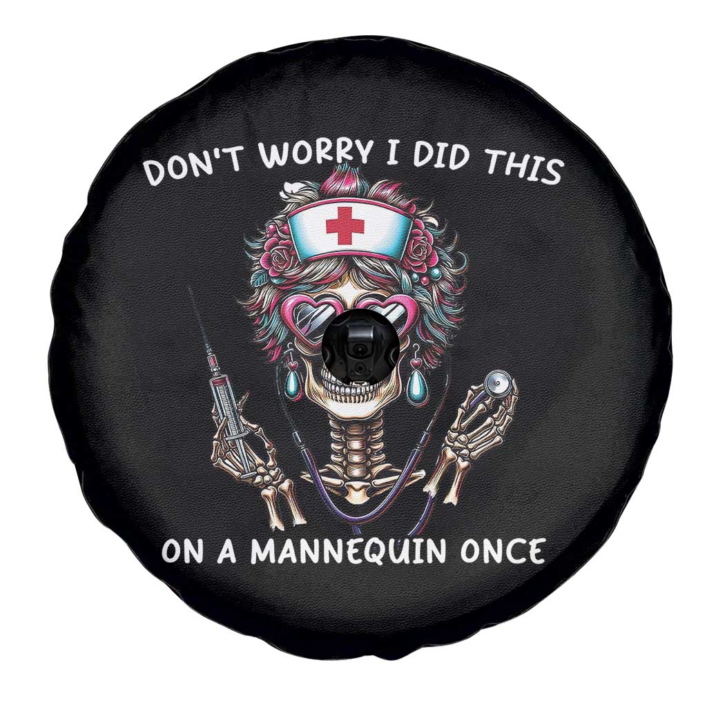 Funny Halloween Skeleton Nurse Spare Tire Cover Do not Worry I Did This On A Mannequin Once - Wonder Print Shop