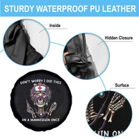 Funny Halloween Skeleton Nurse Spare Tire Cover Do not Worry I Did This On A Mannequin Once - Wonder Print Shop