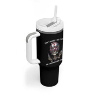 Funny Halloween Skeleton Nurse Tumbler With Handle Do not Worry I Did This On A Mannequin Once