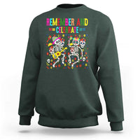 Dia De Los Muertos Skeleton Sweatshirt Remember And Celebrate Mexican Festival - Wonder Print Shop