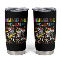 Dia De Los Muertos Skeleton Tumbler Cup Remember And Celebrate Mexican Festival
