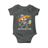 Funny Never Better Baby Onesie Mexican Skeleton Drinking Coffee - Wonder Print Shop