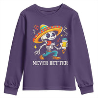 Funny Never Better Youth Sweatshirt Mexican Skeleton Drinking Coffee - Wonder Print Shop