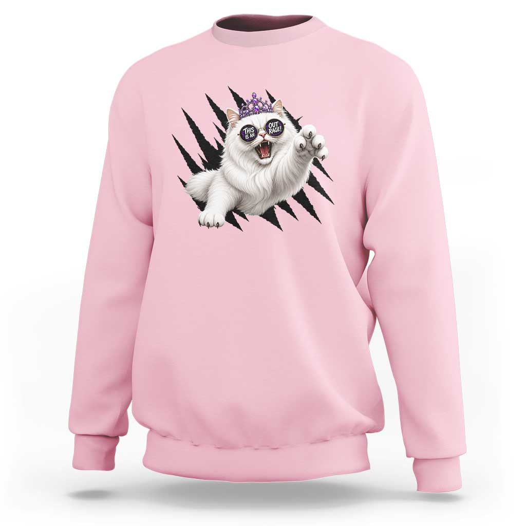 Funny Princess Cat With Featuring Scratch Effect Printed Sweatshirt This Is An Outrage