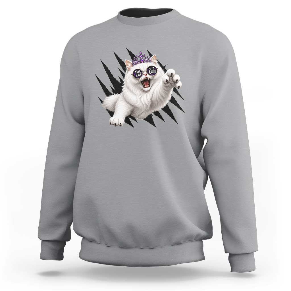 Funny Princess Cat With Featuring Scratch Effect Printed Sweatshirt This Is An Outrage