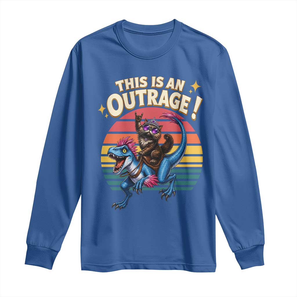 This Is An Outrage Cat Riding Dinosaur Long Sleeve Shirt Sci-Fi Book Lover Gift