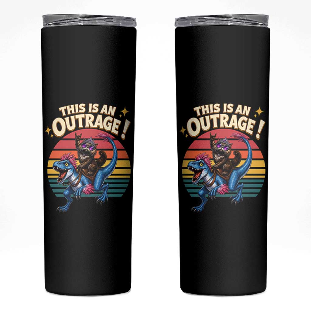 This Is An Outrage Cat Riding Dinosaur Skinny Tumbler Sci-Fi Book Lover Gift