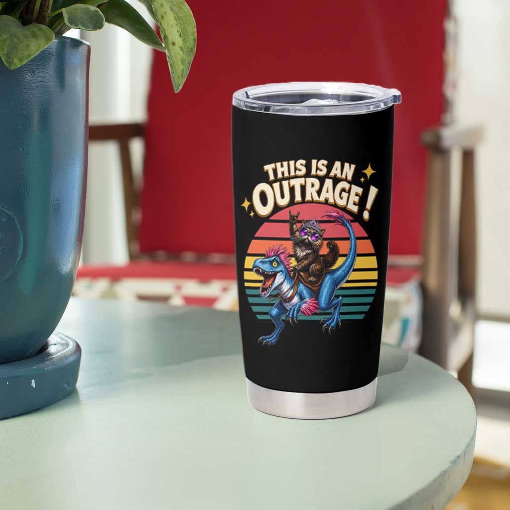This Is An Outrage Cat Riding Dinosaur Tumbler Cup Sci-Fi Book Lover Gift