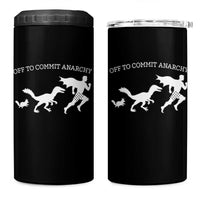 Funny Princess Cat Sci Fi Gift 4 in 1 Can Cooler Tumbler Off To Commit Anarchy