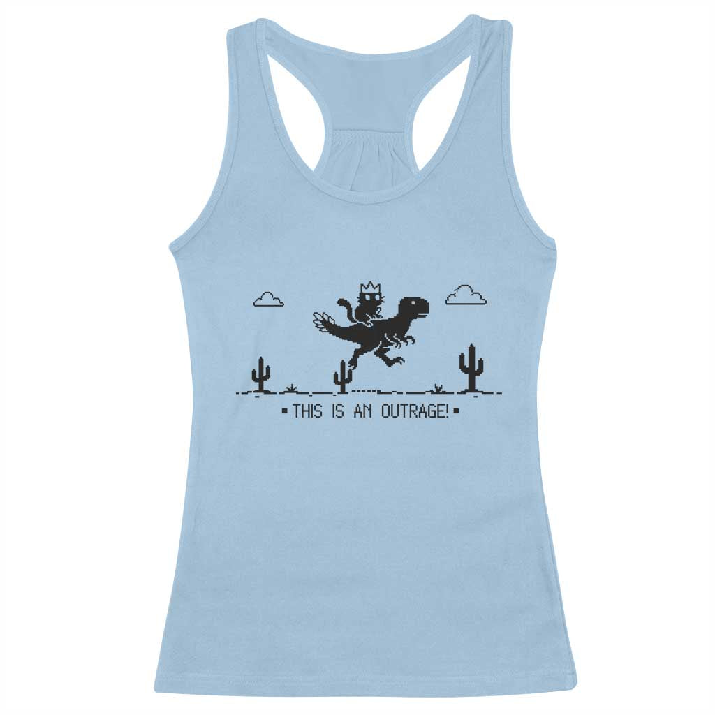 Funny Cat Riding Dinosaur Pixel Retro Racerback Tank Top This Is An Outrage