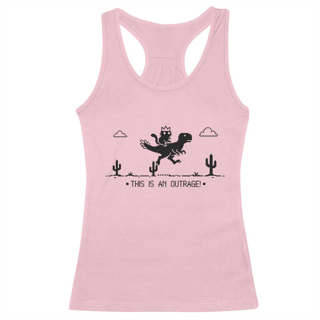 Funny Cat Riding Dinosaur Pixel Retro Racerback Tank Top This Is An Outrage