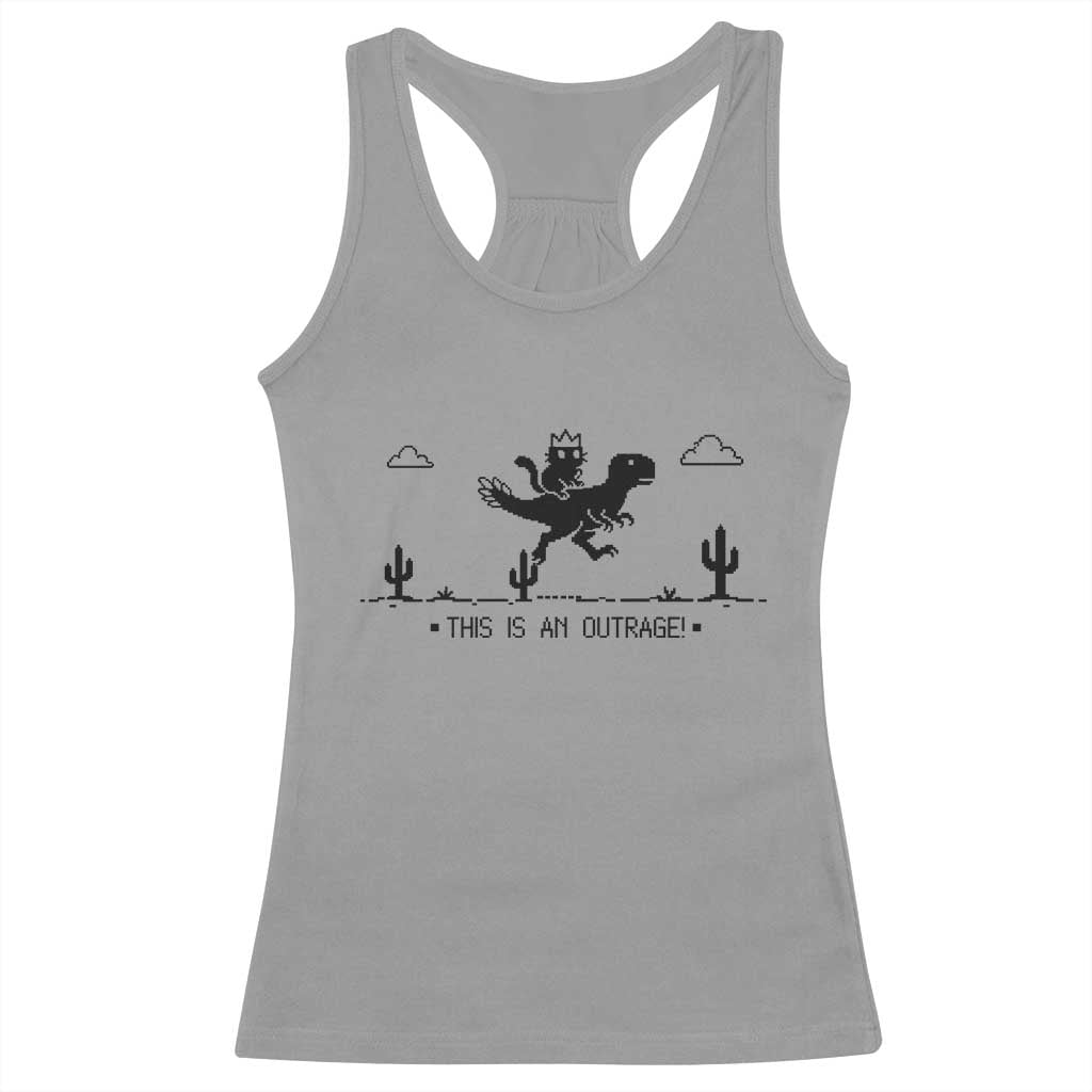 Funny Cat Riding Dinosaur Pixel Retro Racerback Tank Top This Is An Outrage