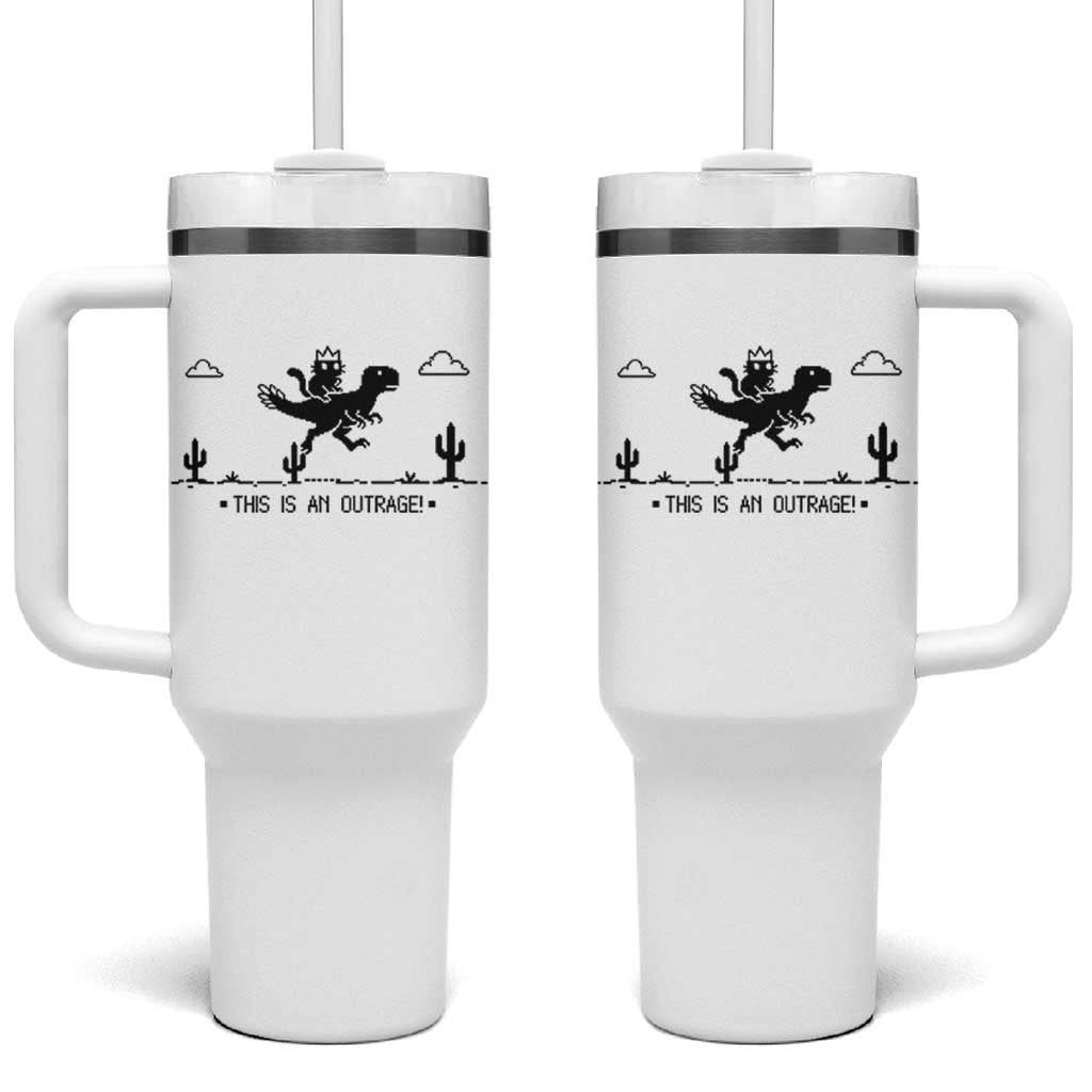 Funny Cat Riding Dinosaur Pixel Retro Tumbler With Handle This Is An Outrage