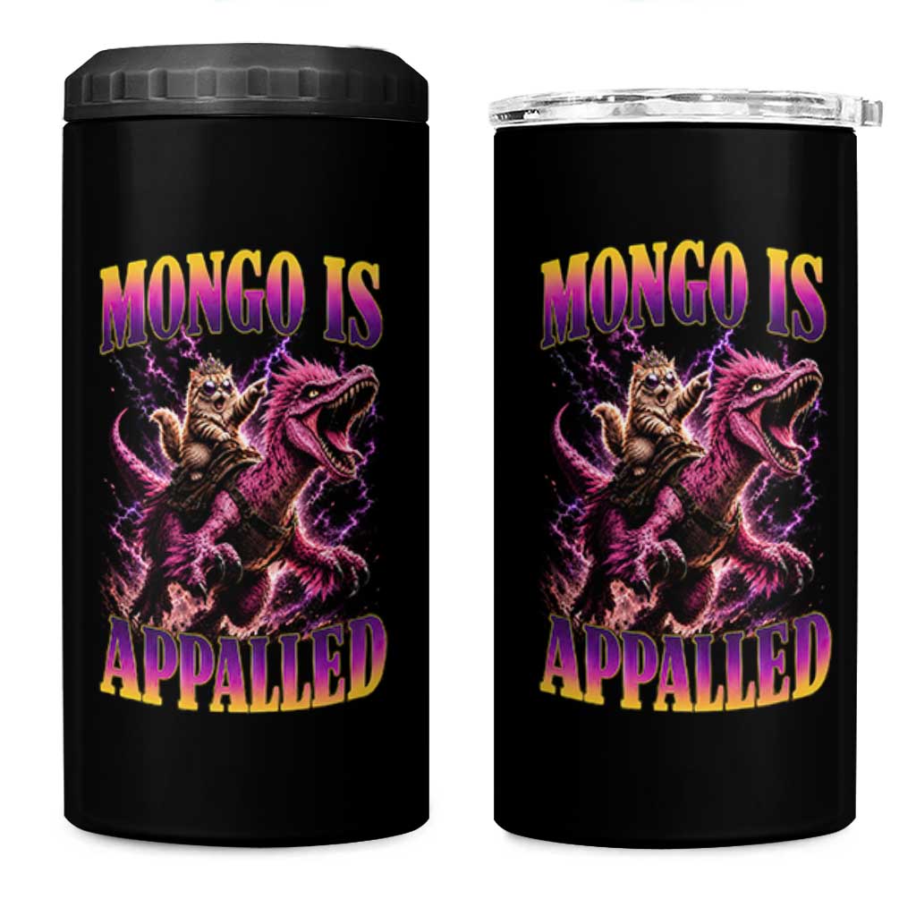Fantasy Book Reader Geeky Cat Lover 4 in 1 Can Cooler Tumbler Mongo Is Appalled