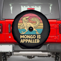 Mongo Is Appalled Spare Tire Cover Funny Dinosaur Gamer Book Lover Retro Gift