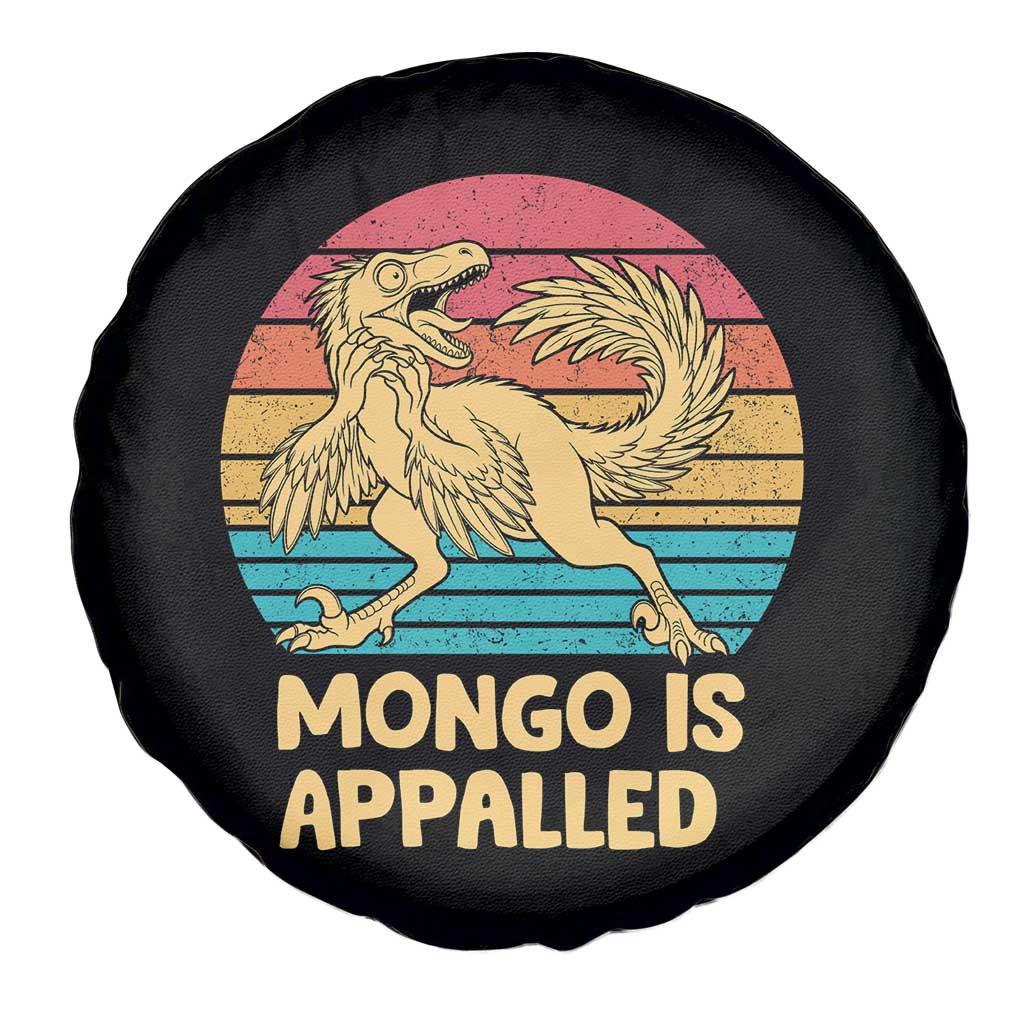 Mongo Is Appalled Spare Tire Cover Funny Dinosaur Gamer Book Lover Retro Gift