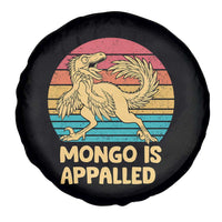 Mongo Is Appalled Spare Tire Cover Funny Dinosaur Gamer Book Lover Retro Gift