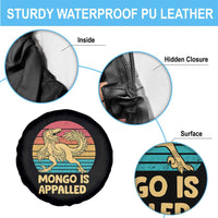 Mongo Is Appalled Spare Tire Cover Funny Dinosaur Gamer Book Lover Retro Gift