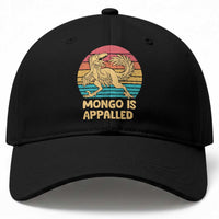Mongo Is Appalled Baseball Cap Funny Dinosaur Gamer Book Lover Retro Gift