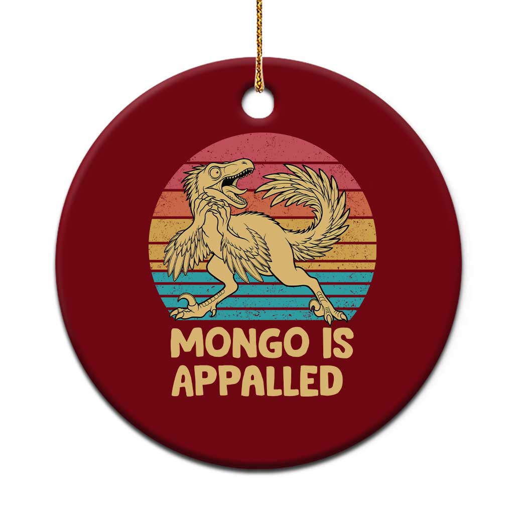 Mongo Is Appalled Ceramic Ornament Funny Dinosaur Gamer Book Lover Retro Gift