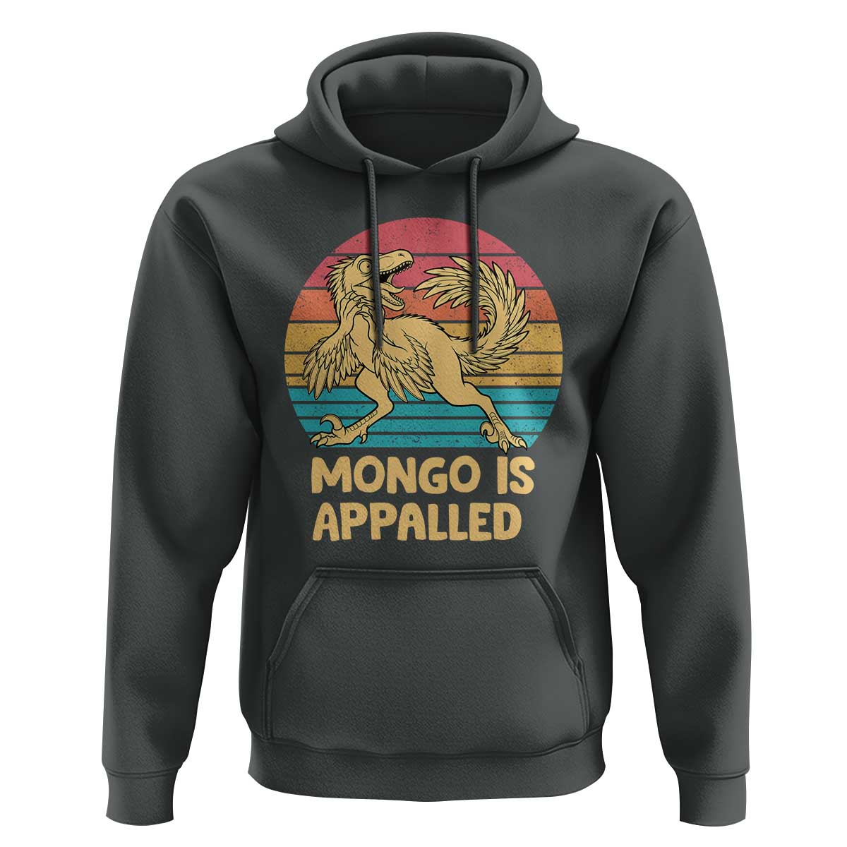 Mongo Is Appalled Hoodie Funny Dinosaur Gamer Book Lover Retro Gift