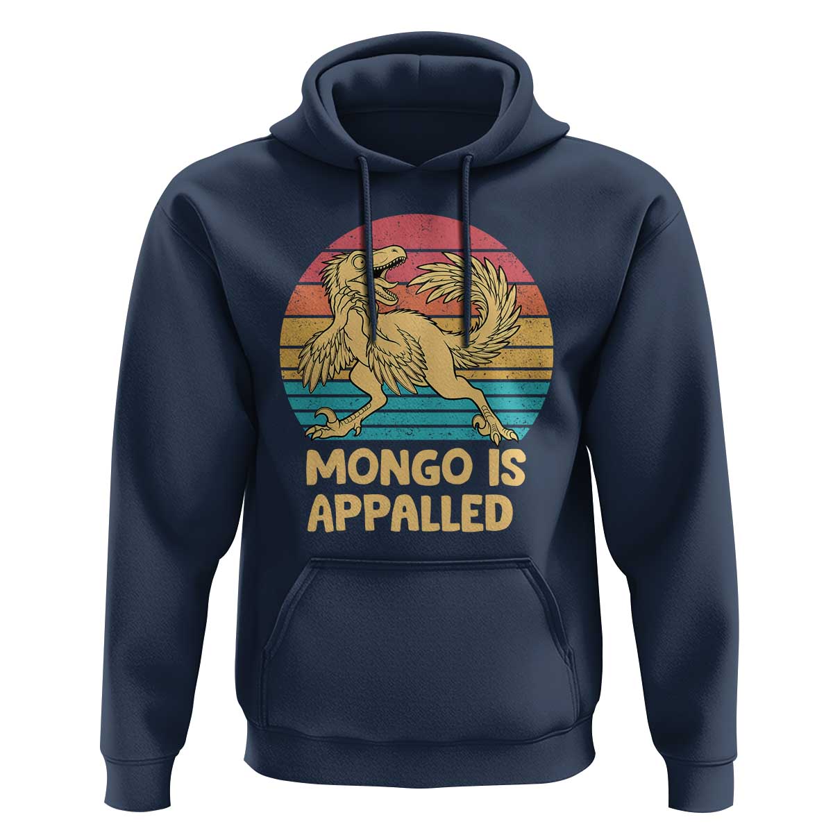 Mongo Is Appalled Hoodie Funny Dinosaur Gamer Book Lover Retro Gift