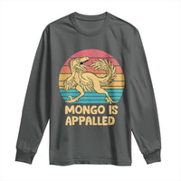Mongo Is Appalled Long Sleeve Shirt Funny Dinosaur Gamer Book Lover Retro Gift