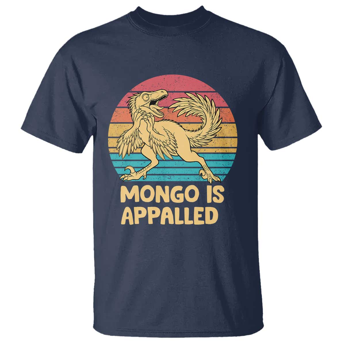 Mongo Is Appalled T Shirt Funny Dinosaur Gamer Book Lover Retro Gift