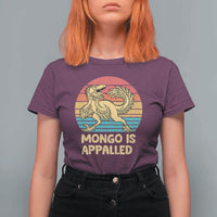 Mongo Is Appalled T Shirt For Women Funny Dinosaur Gamer Book Lover Retro Gift