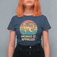 Mongo Is Appalled T Shirt For Women Funny Dinosaur Gamer Book Lover Retro Gift