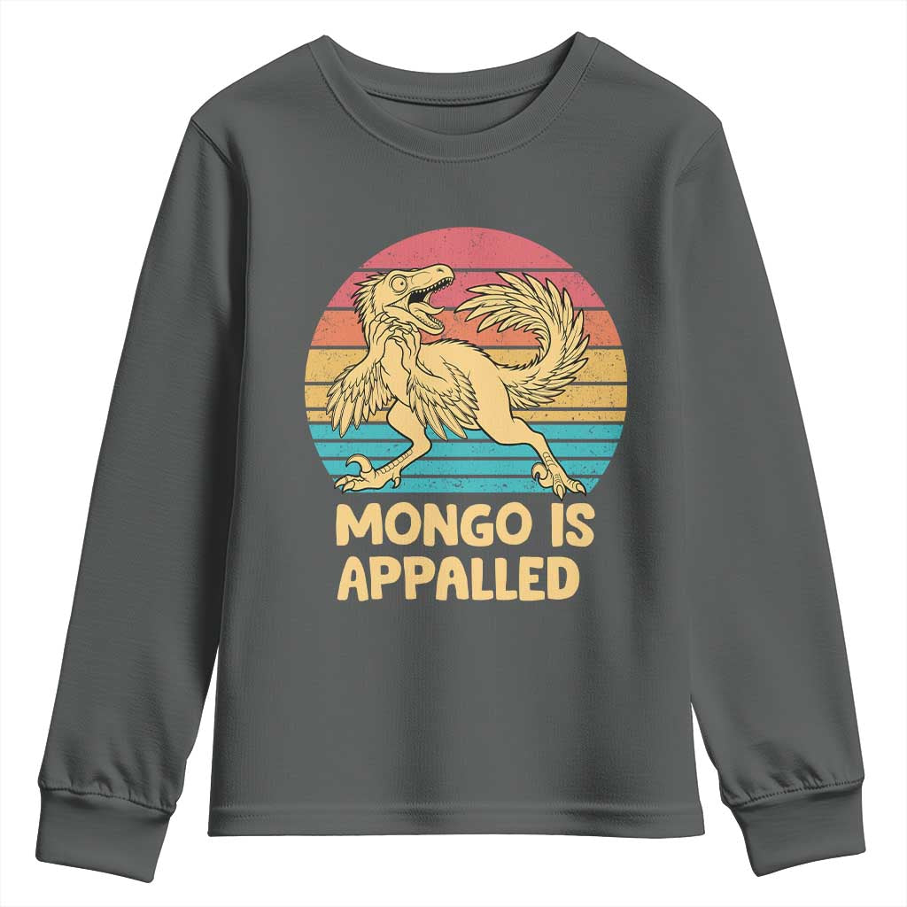 Mongo Is Appalled Youth Sweatshirt Funny Dinosaur Gamer Book Lover Retro Gift