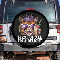 First Of All Im A Delight Princess Cat Quote Spare Tire Cover Sci-Fi Book Lover Gift