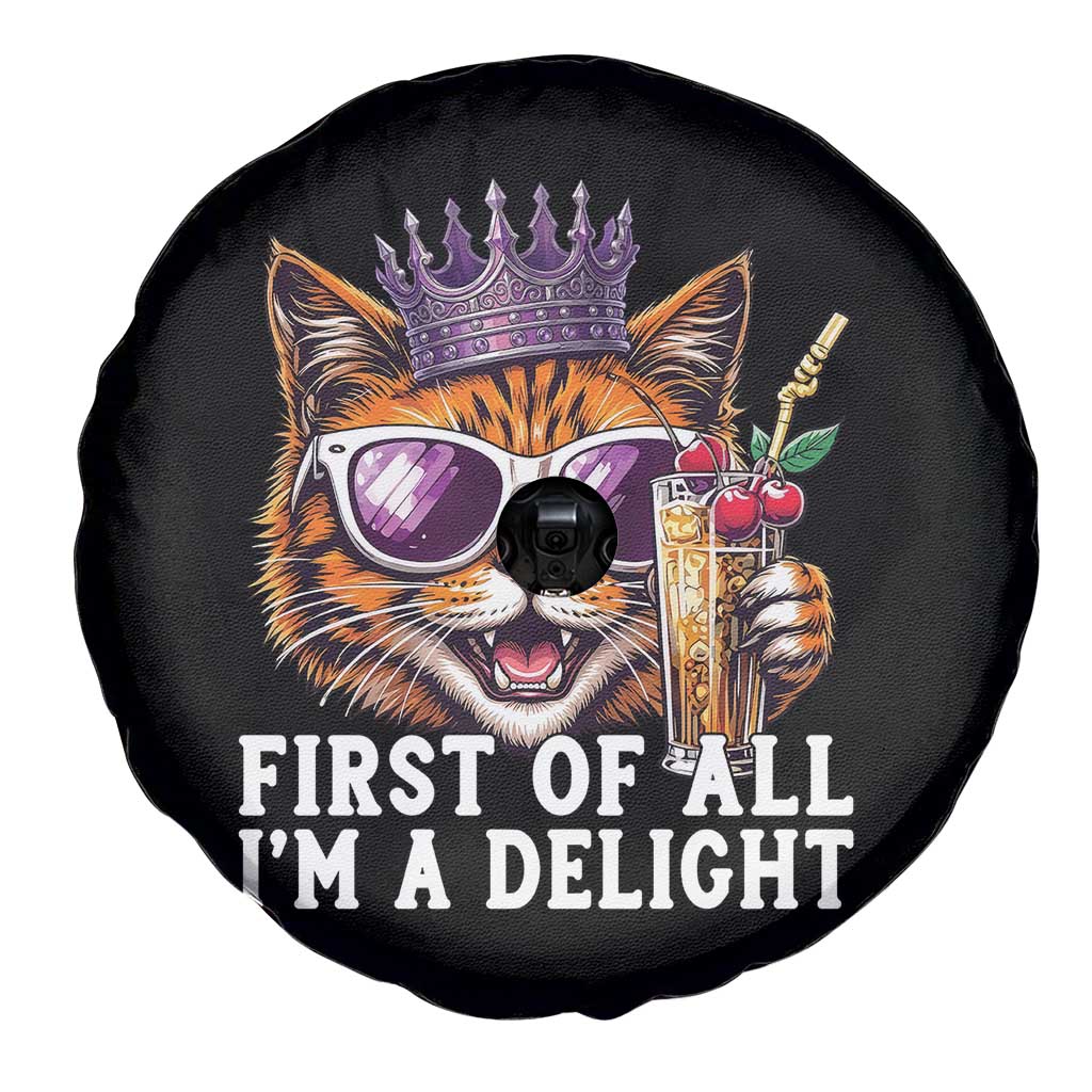 First Of All Im A Delight Princess Cat Quote Spare Tire Cover Sci-Fi Book Lover Gift