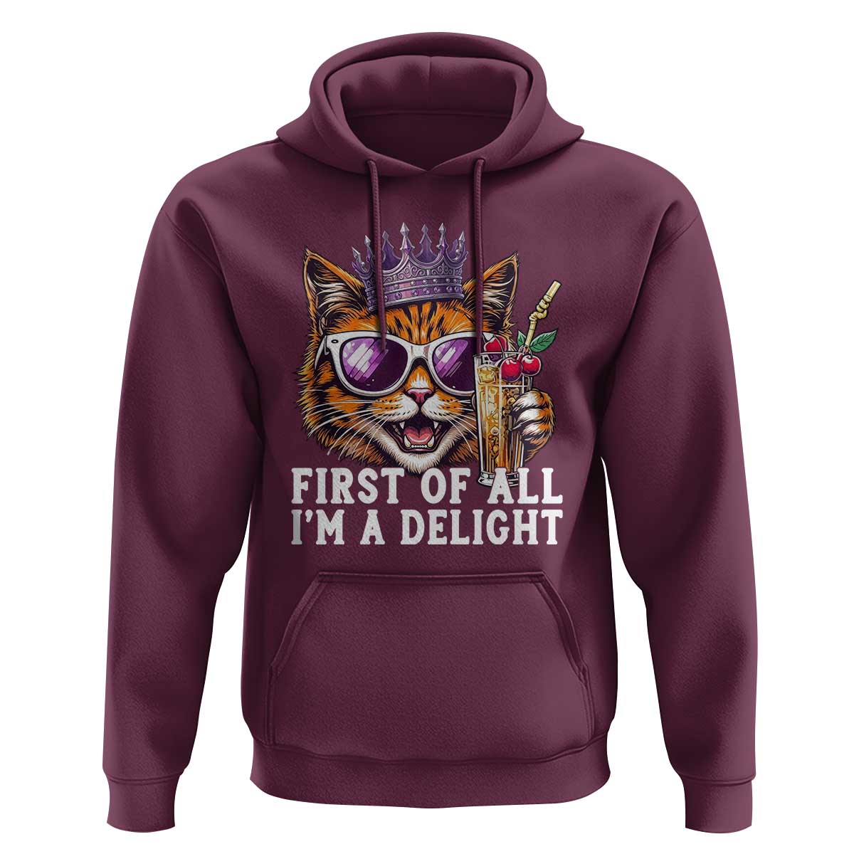First Of All Im A Delight Princess Cat Quote Hoodie Sci-Fi Book Lover Gift