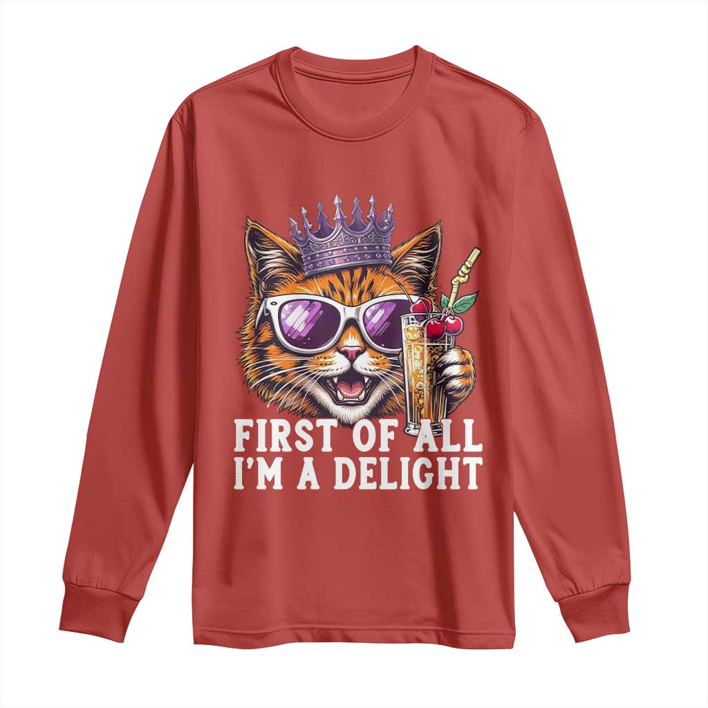 First Of All Im A Delight Princess Cat Quote Long Sleeve Shirt Sci-Fi Book Lover Gift