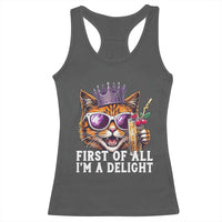 First Of All Im A Delight Princess Cat Quote Racerback Tank Top Sci-Fi Book Lover Gift