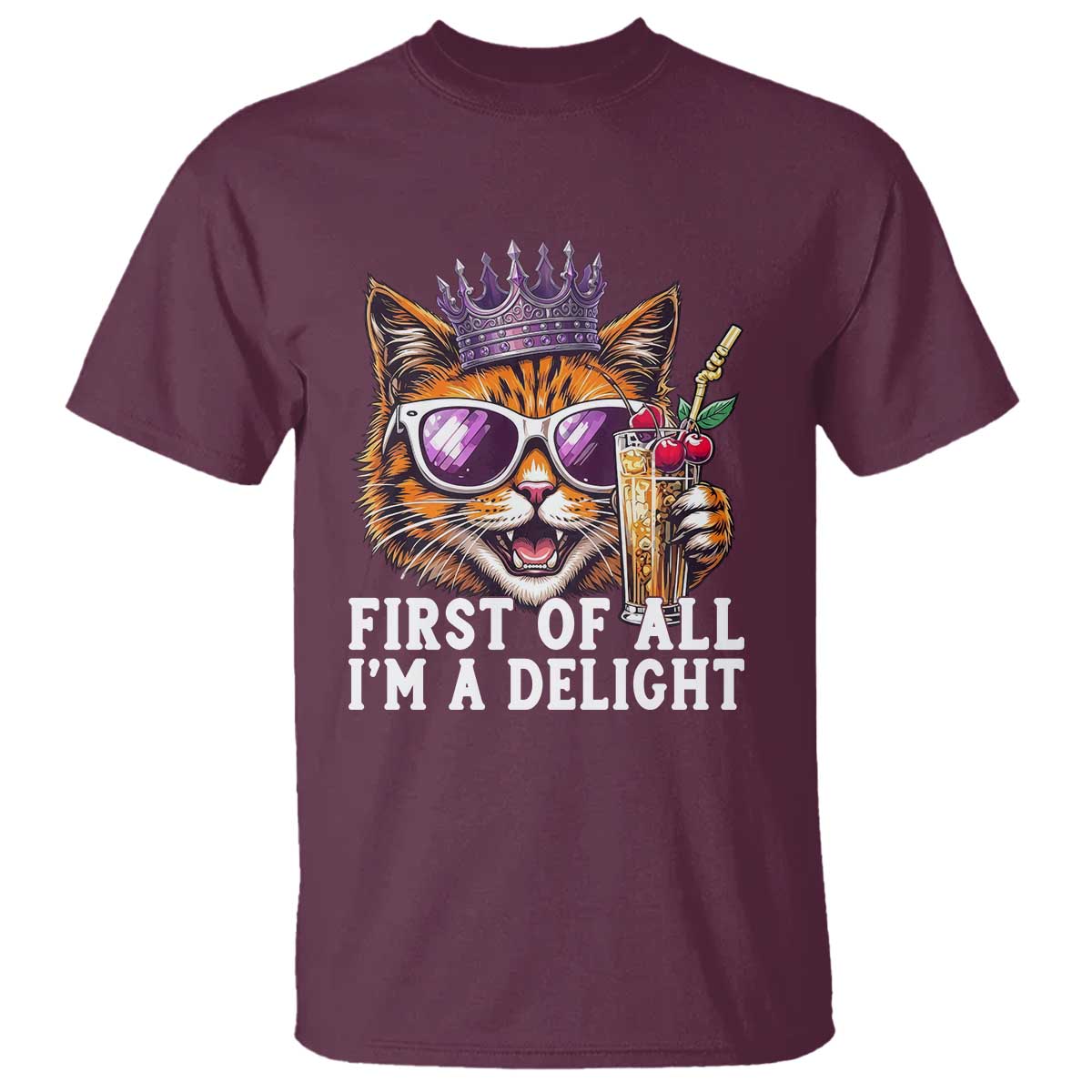 First Of All Im A Delight Princess Cat Quote T Shirt Sci-Fi Book Lover Gift