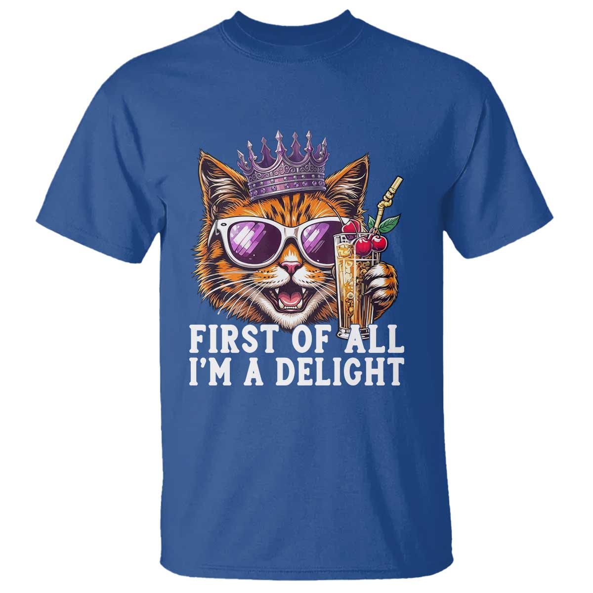 First Of All Im A Delight Princess Cat Quote T Shirt Sci-Fi Book Lover Gift