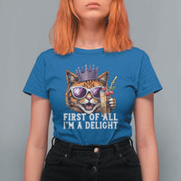 First Of All Im A Delight Princess Cat Quote T Shirt For Women Sci-Fi Book Lover Gift