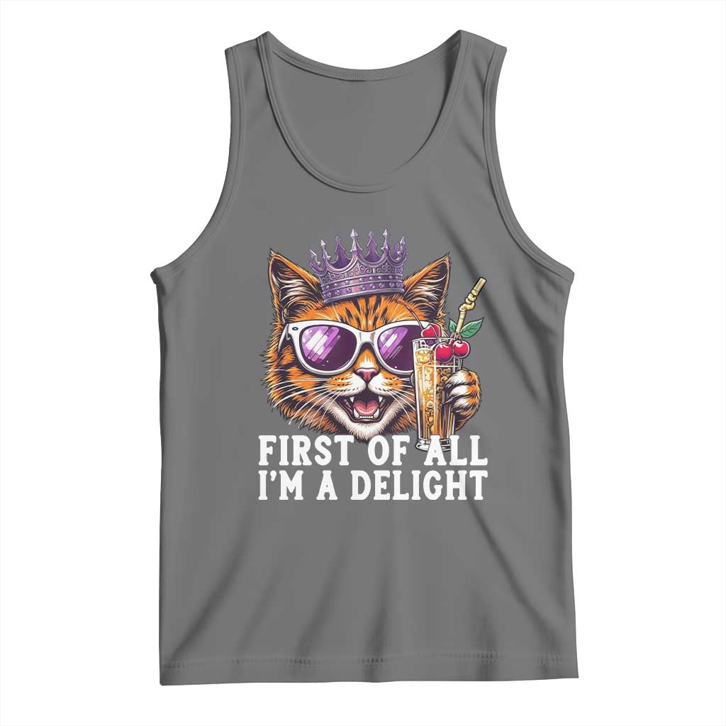 First Of All Im A Delight Princess Cat Quote Tank Top Sci-Fi Book Lover Gift