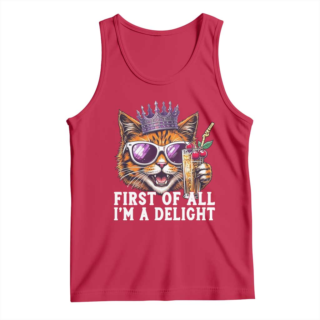First Of All Im A Delight Princess Cat Quote Tank Top Sci-Fi Book Lover Gift