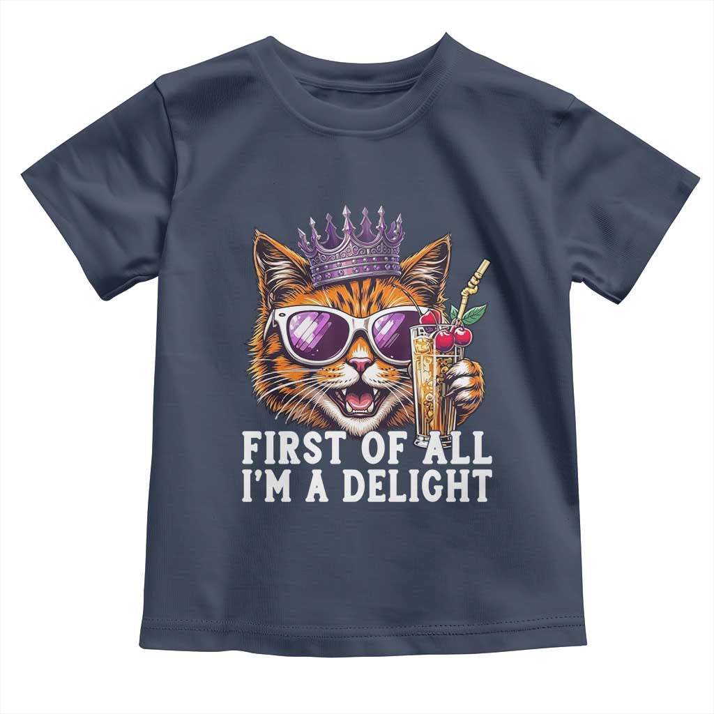 First Of All Im A Delight Princess Cat Quote Toddler T Shirt Sci-Fi Book Lover Gift