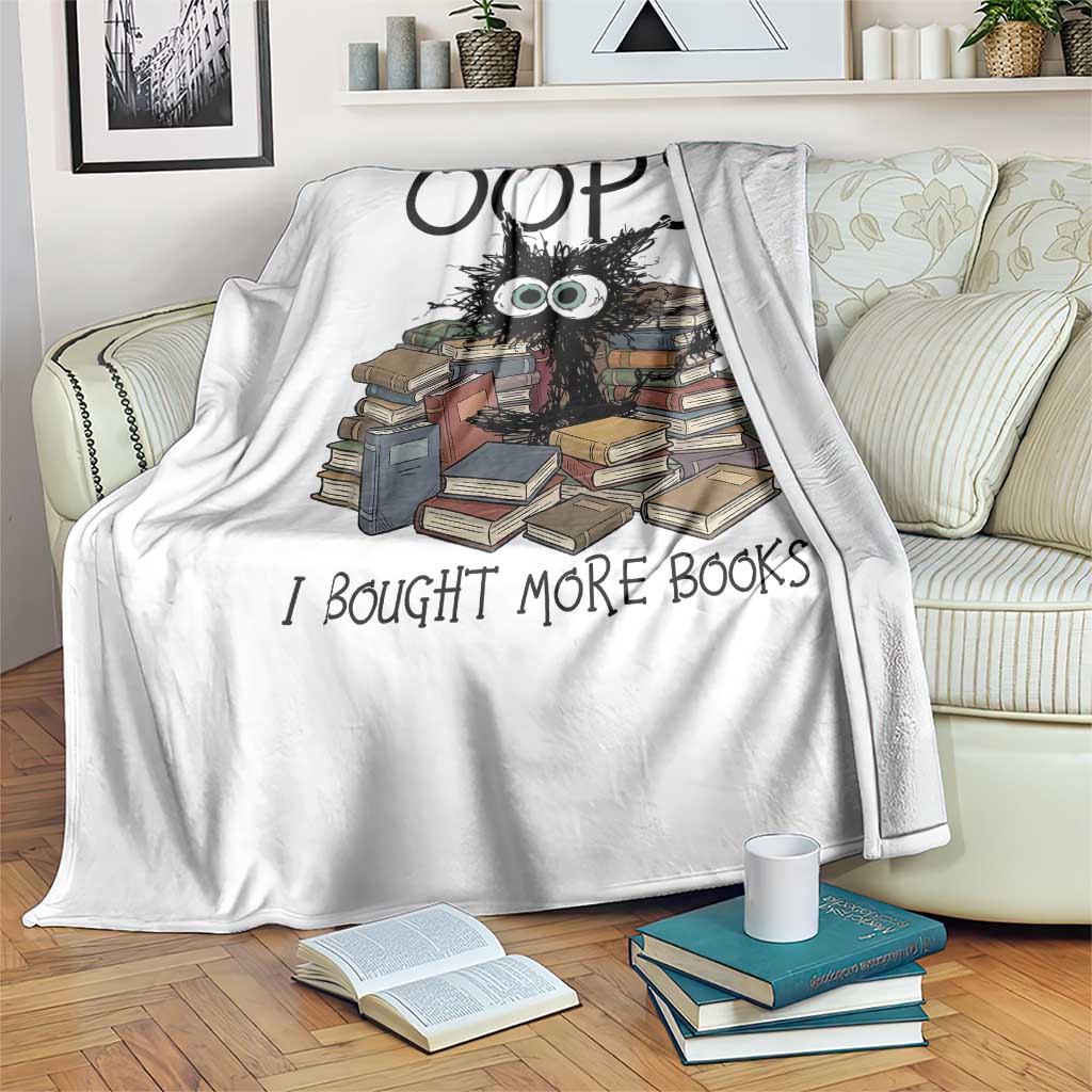 Funny Black Cat Bookworm Gift Throw Blanket Oops I Bought More Books