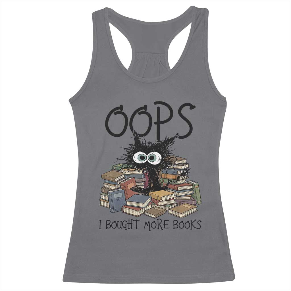 Funny Black Cat Bookworm Gift Racerback Tank Top Oops I Bought More Books