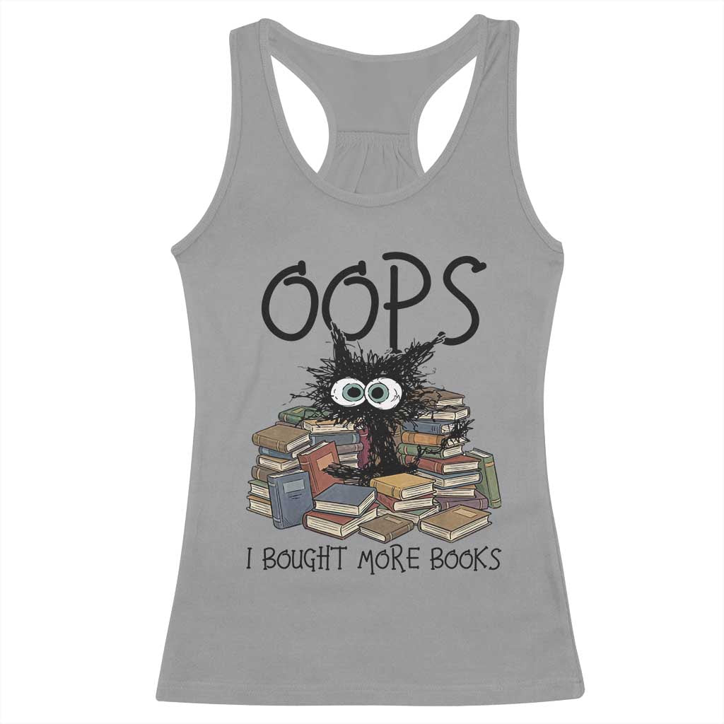 Funny Black Cat Bookworm Gift Racerback Tank Top Oops I Bought More Books